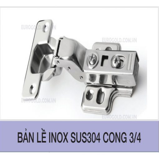 Bản lề cong 3/4 inox 304 Eurogold WP03