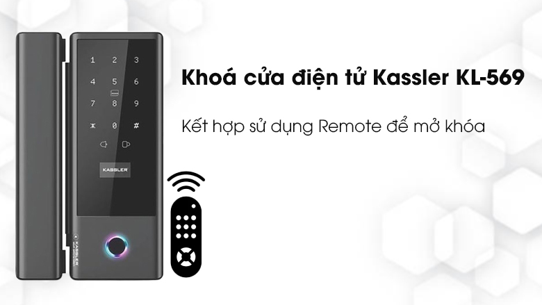 KHÓA ĐIỆN TỬ CỬA KÍNH KASSLER KL 569 APP REMOTE - 1000