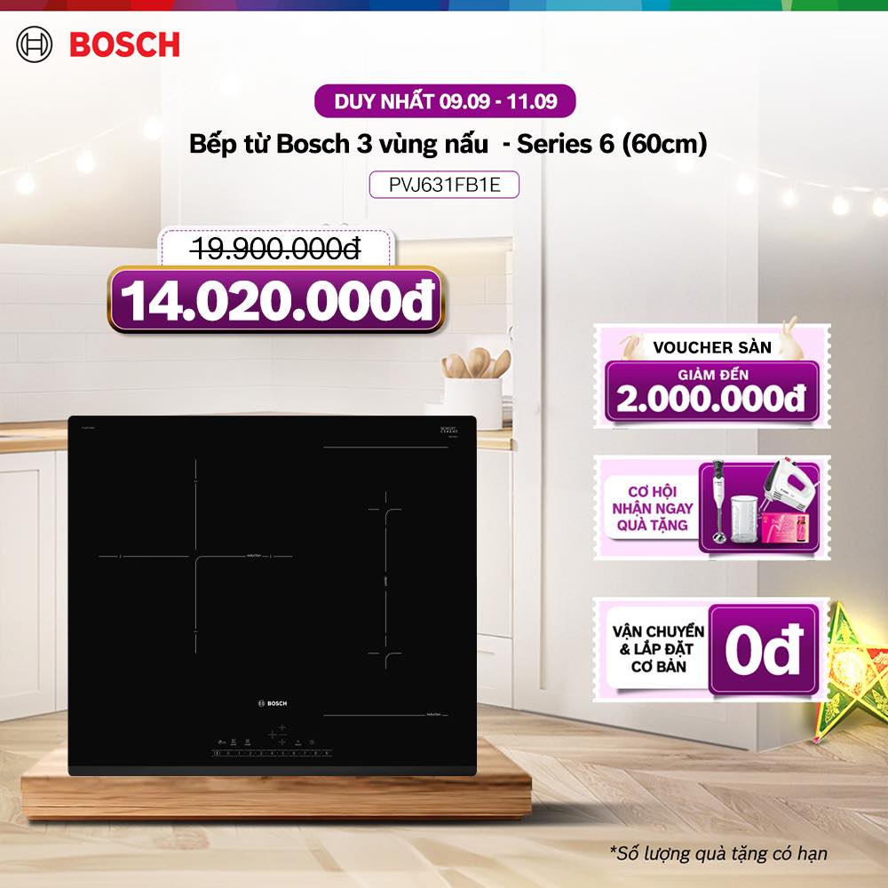 Đánh giá chi tiết BẾP TỪ BOSCH PVJ631FB1E 3 VÙNG NẤU SERIE 6 - Ưu nhược điểm và so sánh