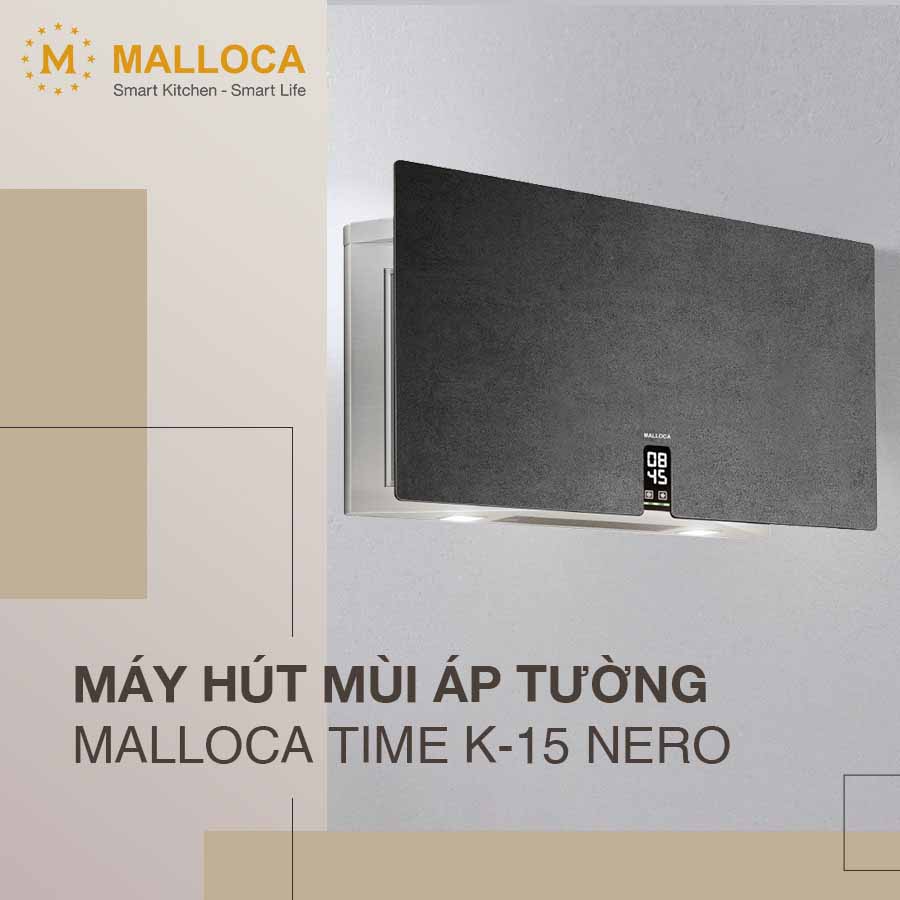 MÁY HÚT KHÓI KHỬ MÙI ÁP TƯỜNG MALLOCA TIME K-15 NERO
