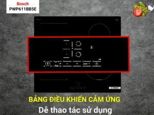 BẾP TỪ 4 VÙNG NẤU BOSCH PWP611BB5E SERI 4 - bang dieu khien bep tu da vung nau bosch pwp611bb5e.png