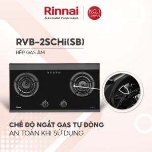 BẾP GA ÂM RINNAI RVB-2SCHI(SB) - Rinnai RVB 2SCHiSB ngat gas tu dong