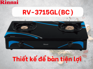 BẾP GA ĐỂ BÀN RINNAI RV-3715GL(BC) - bep gas rinnai rv 3715gl bc 3