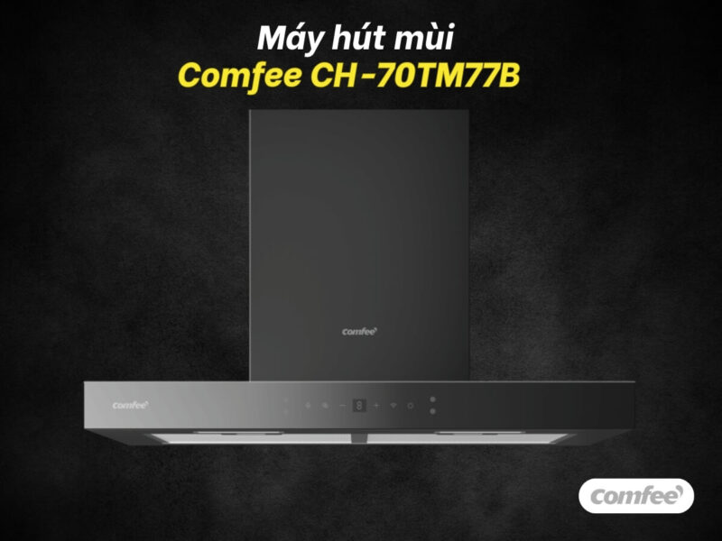 MÁY HÚT MÙI COMFEE CH-70TM77B - may hut mui comfee ch 70tm77b 2